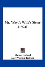 Mr. Wayt's Wife's Sister (1894)