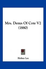 Mrs. Denys Of Cote V2 (1880)