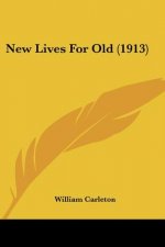 New Lives For Old (1913)