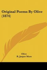 Original Poems By Olive (1874)