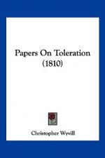 Papers On Toleration (1810)