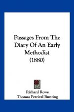 Passages From The Diary Of An Early Methodist (1880)