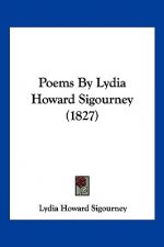 Poems By Lydia Howard Sigourney (1827)