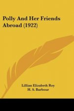 Polly and Her Friends Abroad (1922)