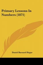 Primary Lessons In Numbers (1871)