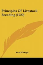 Principles Of Livestock Breeding (1920)