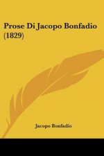 Prose Di Jacopo Bonfadio (1829)