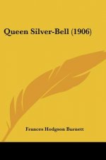 Queen Silver-Bell (1906)