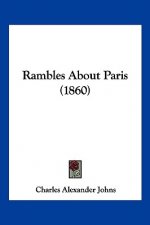 Rambles About Paris (1860)