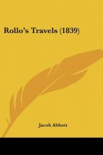 Rollo's Travels (1839)