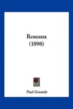 Roseaux (1898)