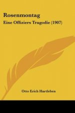 Rosenmontag: Eine Offiziers Tragodie (1907)