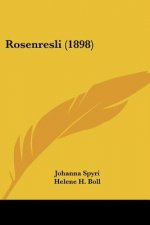 Rosenresli (1898)