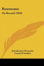 Rousseana: Ou Recueil (1810)
