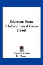 Selections From Schiller's Lyrical Poems (1886)