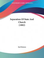Separation Of State And Church (1882)