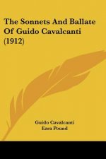The Sonnets And Ballate Of Guido Cavalcanti (1912)