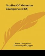 Studies Of Melonites Multiporus (1896)