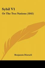 Sybil V1: Or The Two Nations (1845)