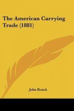 The American Carrying Trade (1881)