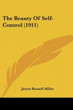 The Beauty Of Self-Control (1911)