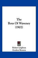 The Boys Of Waveney (1902)