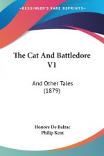 The Cat And Battledore V1: And Other Tales (1879)