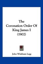 The Coronation Order Of King James I (1902)
