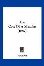 The Cost Of A Mistake (1887)