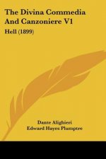 The Divina Commedia And Canzoniere V1: Hell (1899)