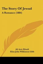 The Story Of Jewad: A Romance (1884)