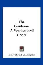 The Ceruleans: A Vacation Idyll (1887)