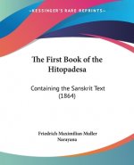 The First Book of the Hitopadesa: Containing the Sanskrit Text (1864)