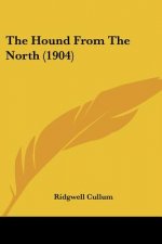 The Hound From The North (1904)