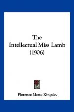 The Intellectual Miss Lamb (1906)