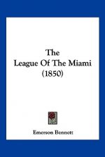 The League Of The Miami (1850)