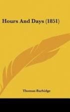 Hours And Days (1851)