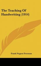 The Teaching Of Handwriting (1914)