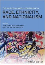 Wiley Blackwell Companion to Race, Ethnicity, and Nationalism