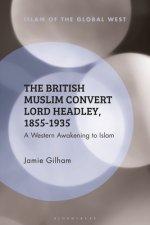 British Muslim Convert Lord Headley, 1855-1935