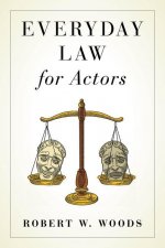 Everyday Law for Actors