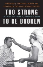 Too Strong to Be Broken