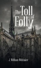 Toll of Folly