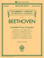 Beethoven: Complete Piano Concertos - Sheet Music for 2 Pianos/4 Hands with Recordings of Full Performancs and Accompaniments - Schirmer's Library of