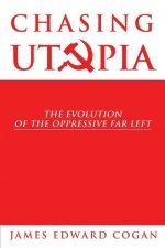Chasing Utopia
