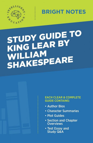 Study Guide to King Lear by William Shakespeare
