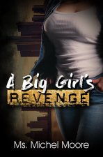 Big Girl's Revenge