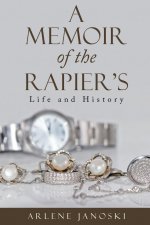 Memoir of the Rapier's
