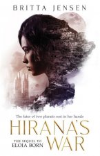 Hirana's War