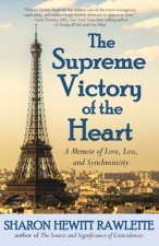 Supreme Victory of the Heart